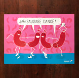 Do The Sausage Dance!